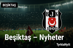 Beşiktaş møter Fatih Karagümrük i ligakamp