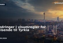 Endringer i visumregler for reisende til Tyrkia