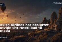 Turkish Airlines har besluttet å utvide sitt rutetilbud til Canada