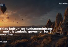 Tyrkias kultur- og turismeminister har møtt Istanbuls guvernør for å samordne