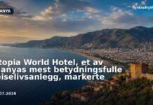 Utopia World Hotel, et av Alanyas mest betydningsfulle reiselivsanlegg, markerte