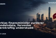 Tyrkias finansminister vurderer handelsdata, forventer bærekraftig underskudd