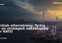 Tyrkisk etterretning: Tyrkia er en strategisk nøkkelspiller for NATO