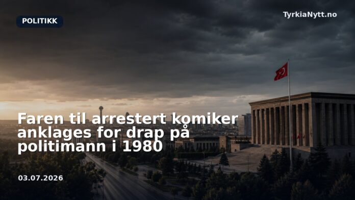 Faren til arrestert komiker anklages for drap på politimann i 1980