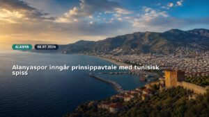 Alanyaspor inngår prinsippavtale med tunisisk spiss